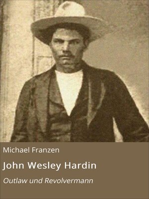 cover image of John Wesley Hardin